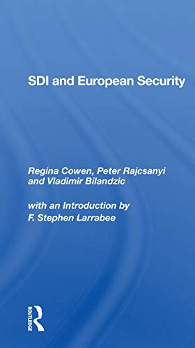 Beispielbild fr SDI and European Security zum Verkauf von Blackwell's