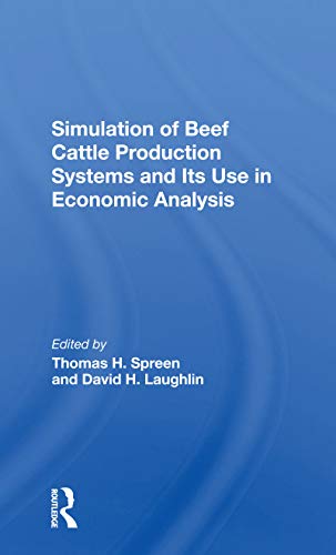 Beispielbild fr Simulation of Beef Cattle Production Systems and Its Use in Economic Analysis zum Verkauf von Blackwell's