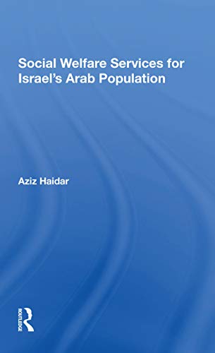 Stock image for Social Welfare Services for Israel's Arab Population for sale by Blackwell's