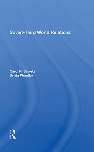 Stock image for Soviet-Third World Relations for sale by Blackwell's
