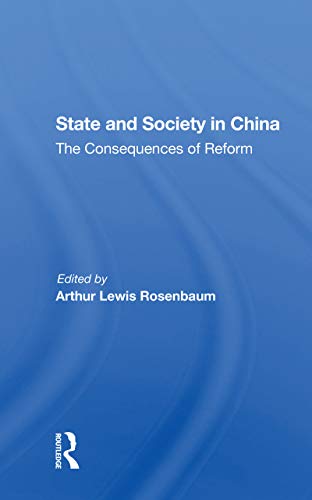 9780367304126: State And Society In China: The Consequences Of Reform