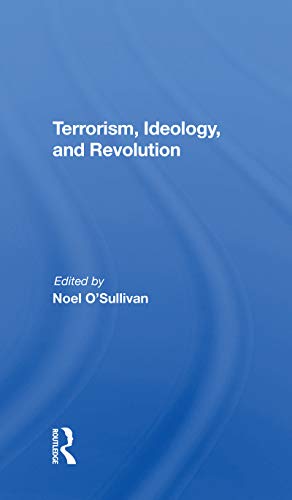 Stock image for Terrorism, Ideology and Revolution for sale by Blackwell's