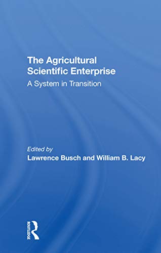 Stock image for Agricultural Scientific Enterprise : A System in Transition for sale by GreatBookPrices