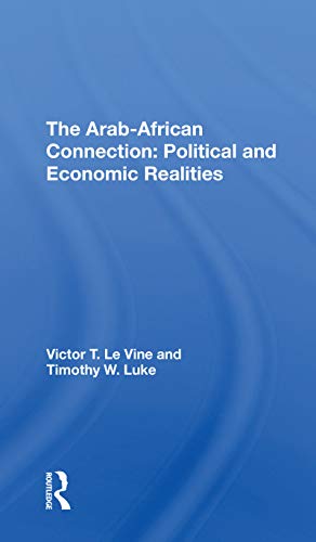 Beispielbild fr The Arab-African Connection zum Verkauf von Blackwell's