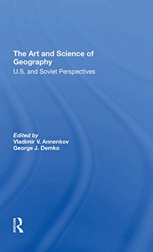 Stock image for Art and Science of Geography : U.s. and Soviet Perspectives for sale by GreatBookPrices