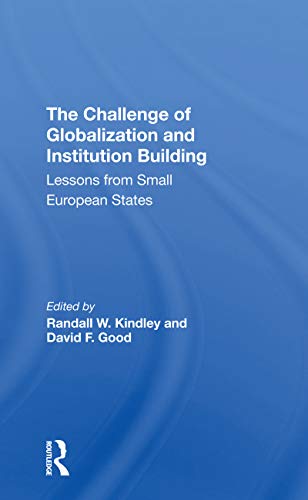 Stock image for The Challenge of Globalization and Institution Building for sale by Blackwell's