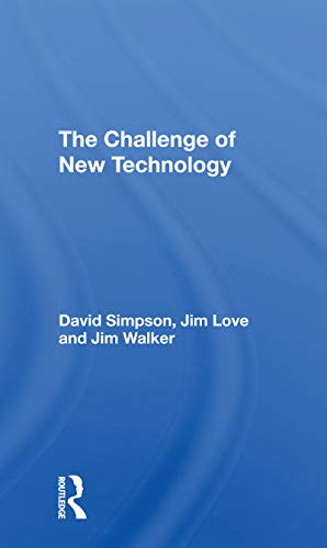 Stock image for The Challenge of New Technology for sale by Blackwell's