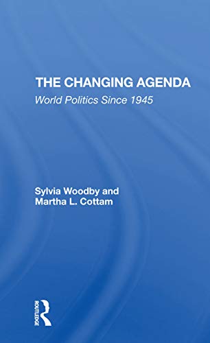 9780367306144: The Changing Agenda: World Politics Since 1945