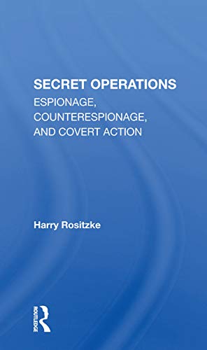 9780367306342: The Cia's Secret Operations: Espionage, Counterespionage, And Covert Action