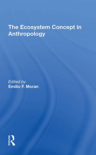 9780367307097: The Ecosystem Concept In Anthropology