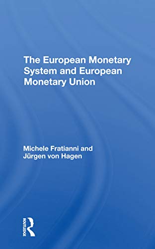 Imagen de archivo de The European Monetary System And European Monetary Union a la venta por Blackwell's