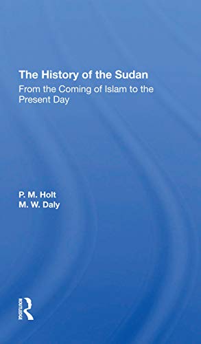 Stock image for The History Of The Sudan: From The Coming Of Islam To The Present Day for sale by Books From California