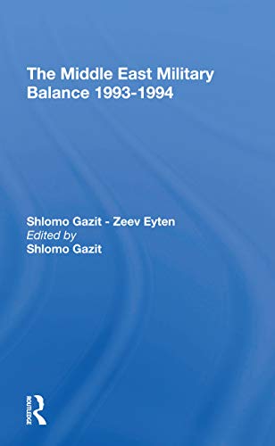 Stock image for Middle East Military Balance 1993-1994 for sale by GreatBookPrices