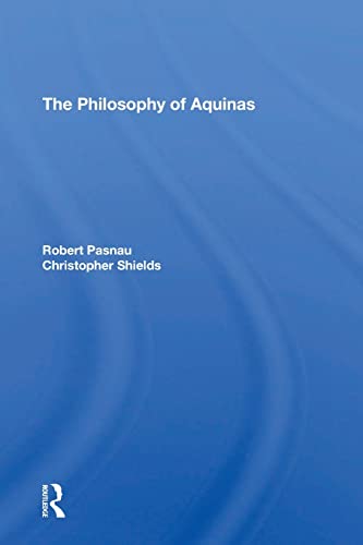 9780367310257: The Philosophy Of Aquinas