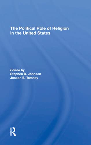 Imagen de archivo de The Political Role of Religion in the United States a la venta por Blackwell's