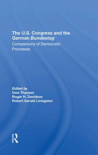 Stock image for The U.S. Congress and the German Bundestag for sale by Blackwell's