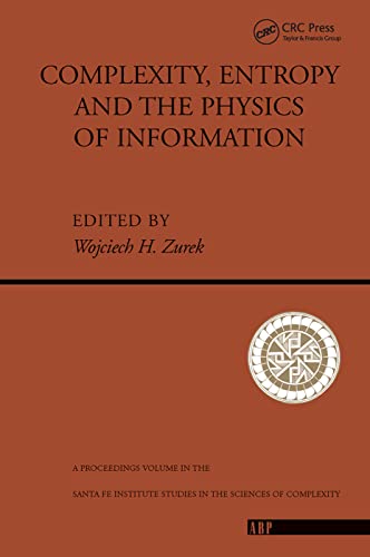 9780367314101: Complexity, Entropy And The Physics Of Information