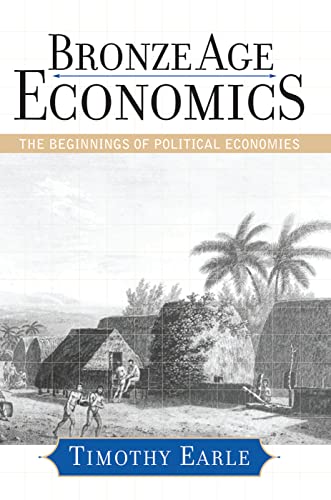 Stock image for Bronze Age Economics: The First Political Economies for sale by Chiron Media