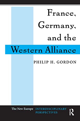 Beispielbild fr France, Germany, and the Western Alliance zum Verkauf von Buchpark