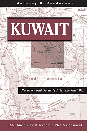 Imagen de archivo de Kuwait: Recovery And Security After The Gulf War a la venta por Chiron Media