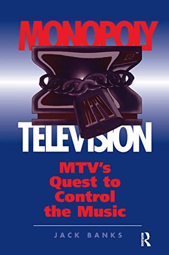 Stock image for Monopoly Television: Mtv's Quest To Control The Music for sale by Chiron Media