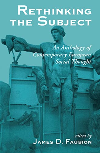Imagen de archivo de Rethinking The Subject: An Anthology Of Contemporary European Social Thought a la venta por Chiron Media