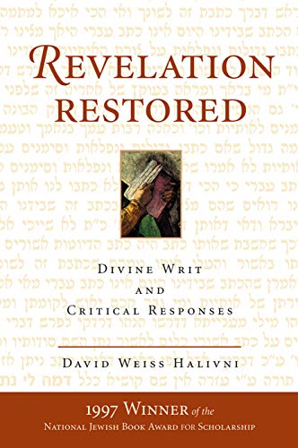 Imagen de archivo de Revelation Restored: Divine Writ And Critical Responses a la venta por THE SAINT BOOKSTORE