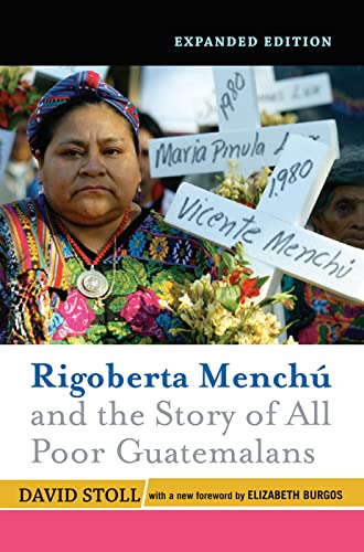 Beispielbild fr Rigoberta Mench and the Story of All Poor Guatemalans zum Verkauf von Blackwell's