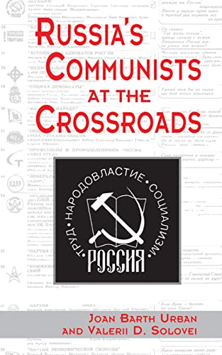 Stock image for Russia's Communists at the Crossroads for sale by Blackwell's