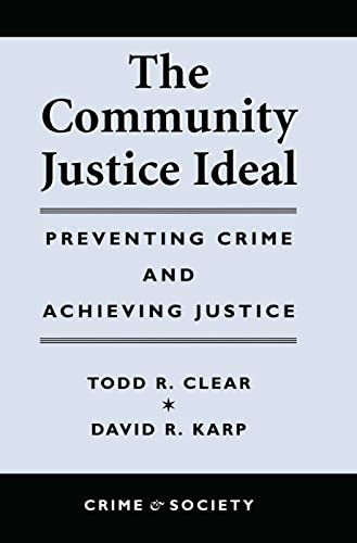 Stock image for The Community Justice Ideal for sale by Chiron Media