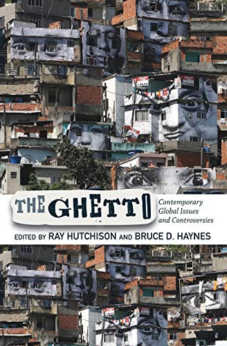 Beispielbild fr The Ghetto: Contemporary Global Issues and Controversies zum Verkauf von Chiron Media