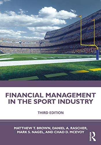 Stock image for Financial Management in the Sport Industry for sale by ThriftBooks-Dallas