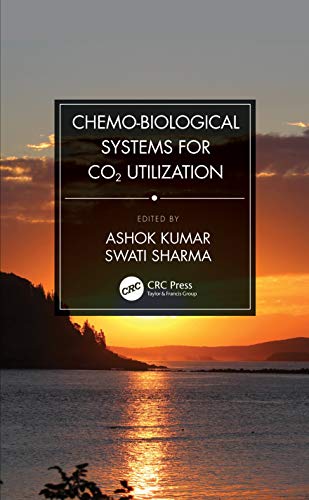 9780367321932: Chemo-Biological Systems for CO2 Utilization