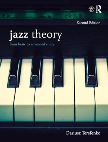 9780367321963: Jazz Theory, Second Edition (Textbook and Workbook Package): From Basic to Advanced Study