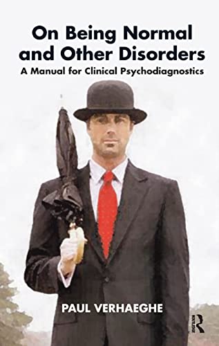 Imagen de archivo de On Being Normal and Other Disorders: A Manual for Clinical Psychodiagnostics a la venta por Chiron Media