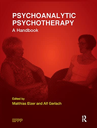 Beispielbild fr Psychoanalytic Psychotherapy zum Verkauf von Blackwell's