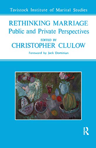 Stock image for Rethinking Marriage: Public and Private Perspectives for sale by Chiron Media