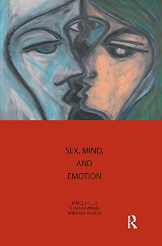 Stock image for Sex, Mind, and Emotion: Innovation in Psychological Theory and Practice for sale by Chiron Media