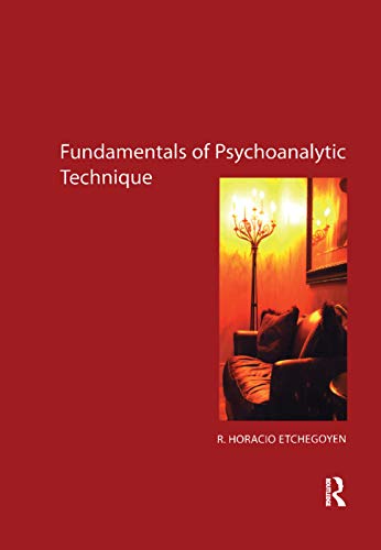 Imagen de archivo de The Fundamentals of Psychoanalytic Technique a la venta por Chiron Media