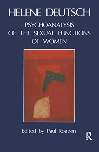 Stock image for The Psychoanalysis of Sexual Functions of Women for sale by Blackwell's