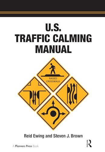 Imagen de archivo de U.S. Traffic Calming Manual a la venta por Blackwell's