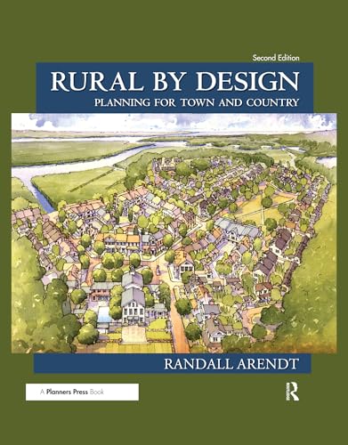 Beispielbild fr Rural by Design: Planning for Town and Country zum Verkauf von Books From California