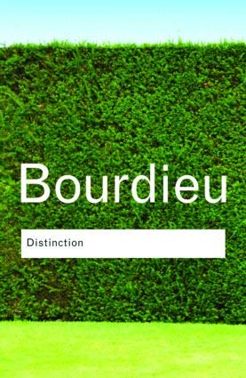 9780367331313: Distinction [Paperback] Pierre Bourdieu