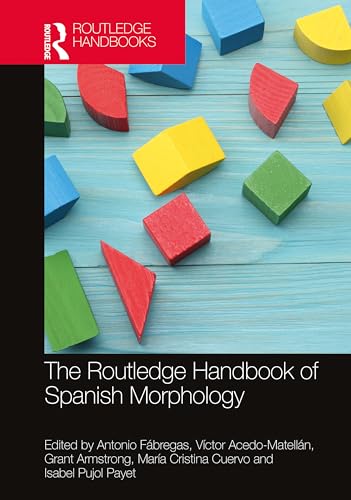 Imagen de archivo de Routledge Handbook of Spanish Morphology (The) a la venta por Basi6 International