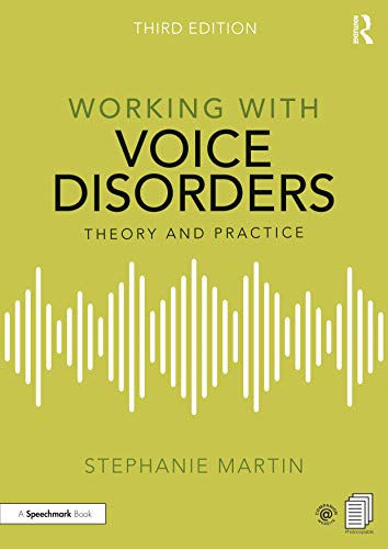 Beispielbild fr Working with Voice Disorders: Theory and Practice zum Verkauf von Chiron Media