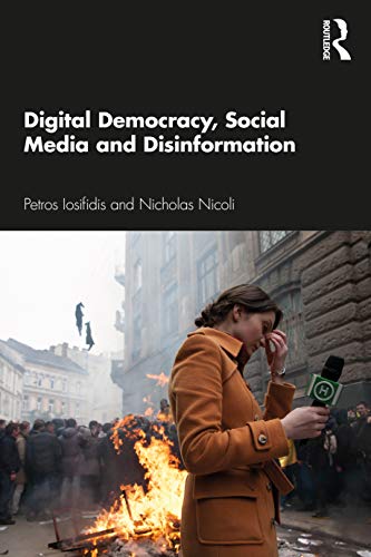 Beispielbild fr Digital Democracy, Social Media and Disinformation zum Verkauf von Blackwell's