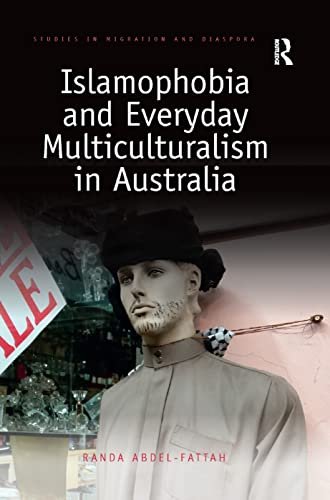 Beispielbild fr Islamophobia and Everyday Multiculturalism in Australia zum Verkauf von Blackwell's