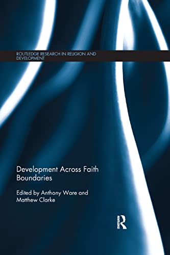 Beispielbild fr Development Across Faith Boundaries zum Verkauf von Blackwell's