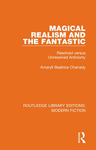 9780367334260: Magical Realism and the Fantastic