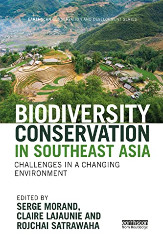 Beispielbild fr Biodiversity Conservation in Southeast Asia: Challenges in a Changing Environment (Earthscan Conservation and Development) zum Verkauf von Lucky's Textbooks